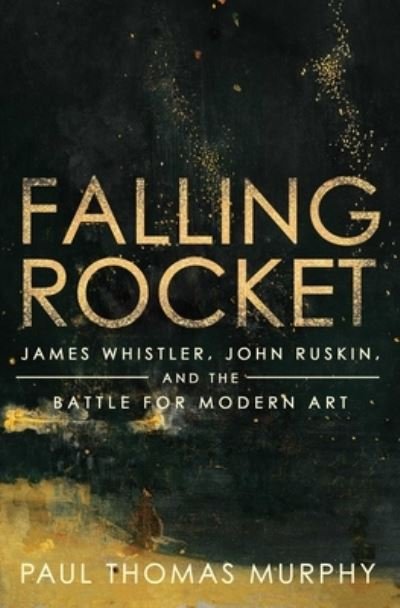 Cover for Paul Thomas Murphy · Falling Rocket (Book) (2023)