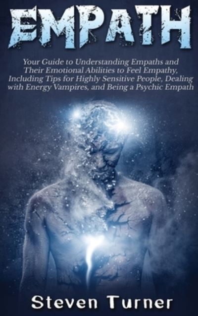 Empath - Steven Turner - Books - Bravex Publications - 9781647482916 - January 10, 2020