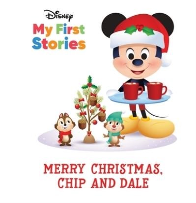 Disney My First Stories: Merry Christmas, Chip and Dale - Pi Kids - Bøger - Phoenix International Publications, Inc. - 9781649967916 - 1. august 2022