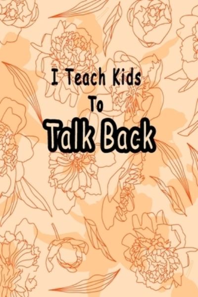 Cover for Bouchama Pathologist · I Teach Kids To Talk Back (Paperback Book) (2020)