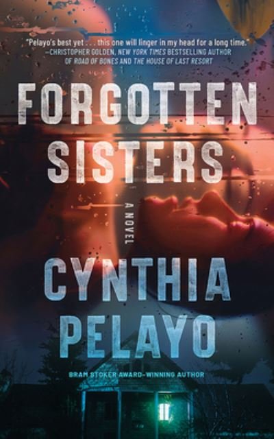Cover for Cynthia Pelayo · Forgotten Sisters: A Novel (Paperback Book) (2024)