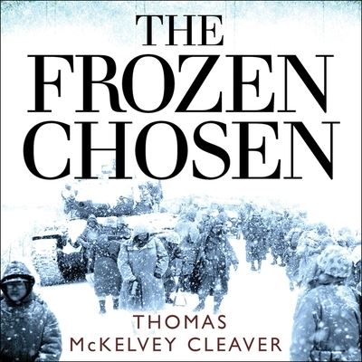 Cover for Thomas McKelvey Cleaver · The Frozen Chosen Lib/E (CD) (2016)