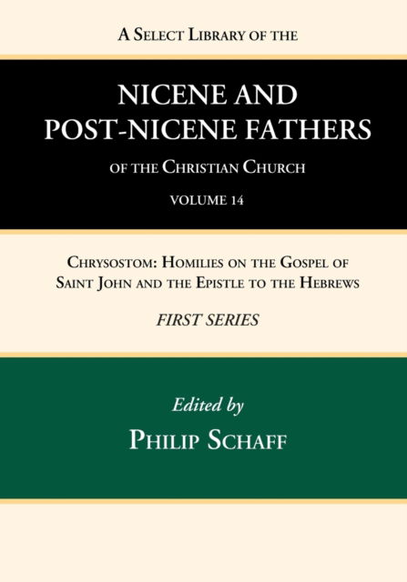 Cover for Philip Schaff · A Select Library of the Nicene and Post-Nicene Fathers of the Christian Church, First Series, Volume 14 (Paperback Book) (2022)