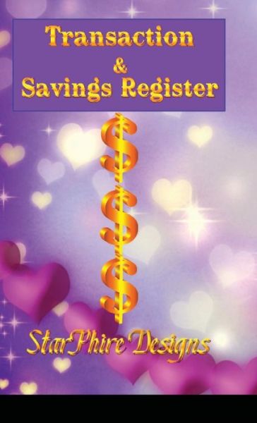 Cover for Anjolie Saydworthe · Transaction &amp; Savings Register (Hardcover Book) (2021)