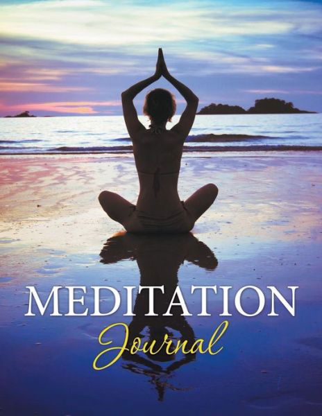 Cover for Speedy Publishing Llc · Meditation Journal (Paperback Book) (2015)