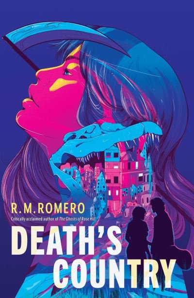 Cover for R. M. Romero · Death's Country (Innbunden bok) (2024)