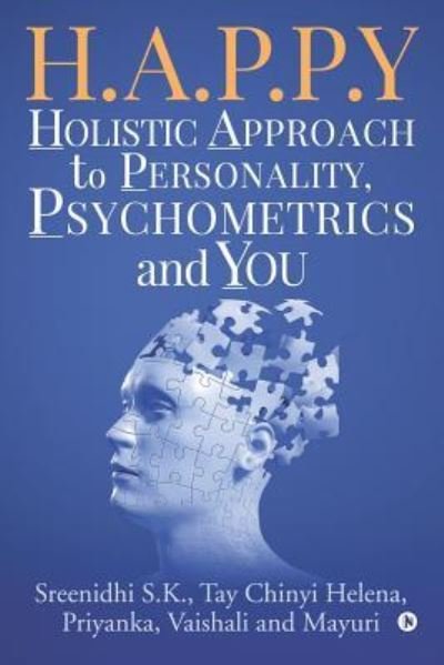 Cover for Tay Chinyi Helena · H.A.P.P.Y - Holistic Approach To Personality, Psychometrics and You (Paperback Bog) (2019)