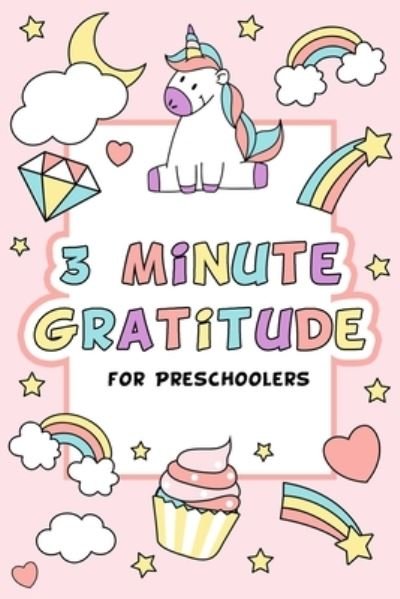 Cover for Paperland · 3 Minute Gratitude for Preschoolers (Taschenbuch) (2024)