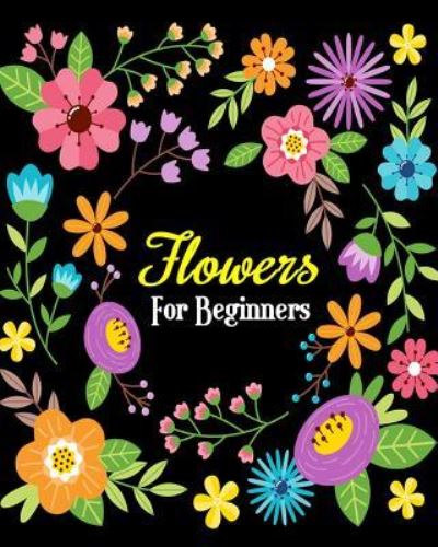 Cover for Jane Grace · Flowers For Beginners (Paperback Book) (2018)