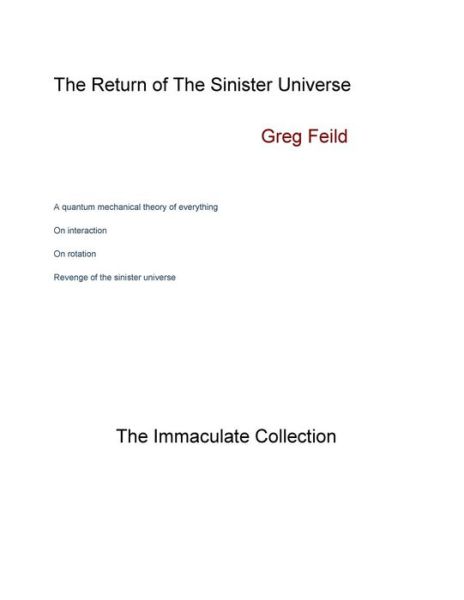 Cover for Greg Feild · The Return of the Sinister Universe (Pocketbok) (2018)