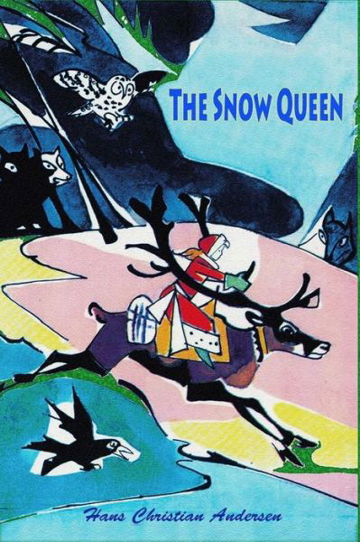 Cover for Hans Christian Andersen · The Snow Queen (Paperback Book) (2018)