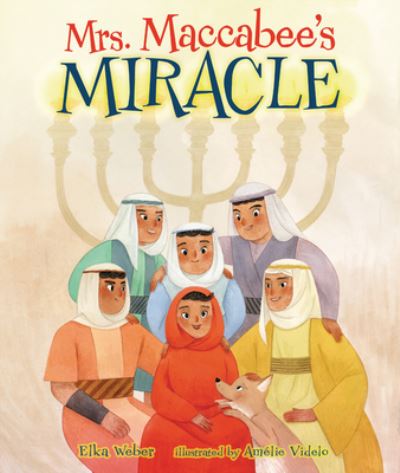 Cover for Elka Weber · Mrs. Maccabee's Miracle (Book) (2023)