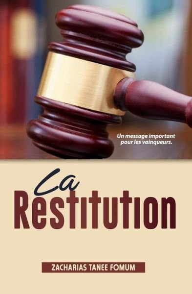 Cover for Zacharias Tanee Fomum · La Restitution (Paperback Book) (2018)