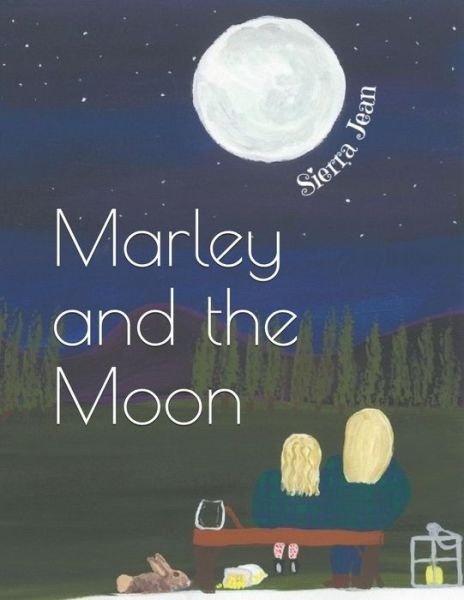 Cover for Sierra Jean · Marley and the Moon (Paperback Book) (2019)