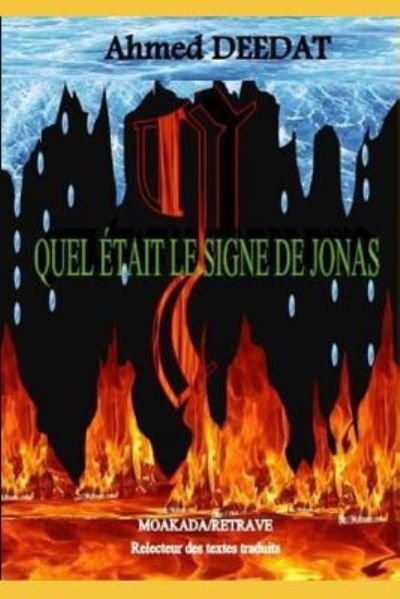 Cover for Groupe Moakada · Quel Etait Le Signe de Jonas ? (Pocketbok) (2018)