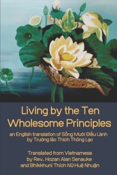 Cover for Hozan Alan Senauke · Living by the Ten Wholesome Principles (Paperback Bog) (2020)