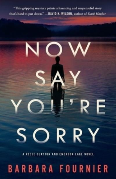 Cover for Barbara Fournier · Now Say You're Sorry (Paperback Book) (2021)