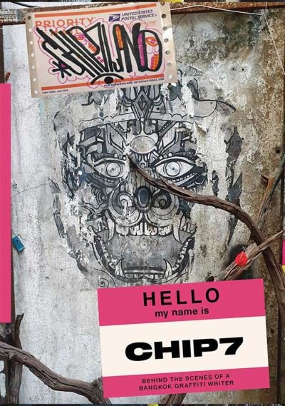 Cover for Chip7 · CHIP7LAND: Behind the Scenes of a Bangkok Graffiti Writer (Paperback Book) (2023)