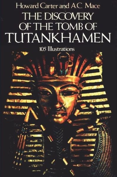 Cover for Howard Carter · The Discovery of the Tomb of Tutankhamen (Paperback Book) (2021)