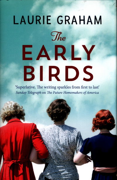 Cover for Laurie Graham · The Early Birds (Hardcover Book) (2017)