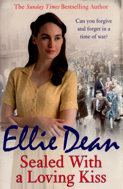 Cover for Ellie Dean · Sealed With a Loving Kiss - The Cliffehaven Series (Paperback Bog) (2015)