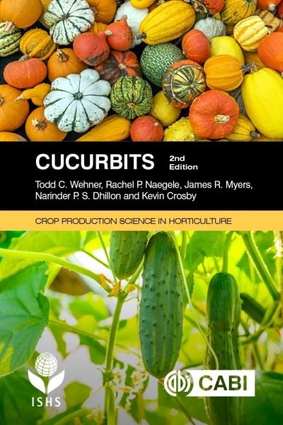 Cover for Wehner, Professor Todd C (North Carolina State University, USA) · Cucurbits - Crop Production Science in Horticulture (Paperback Book) (2020)