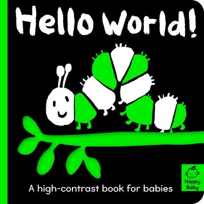 Cover for Amelia Hepworth · Hello World! - Happy Baby (Board book) (2022)