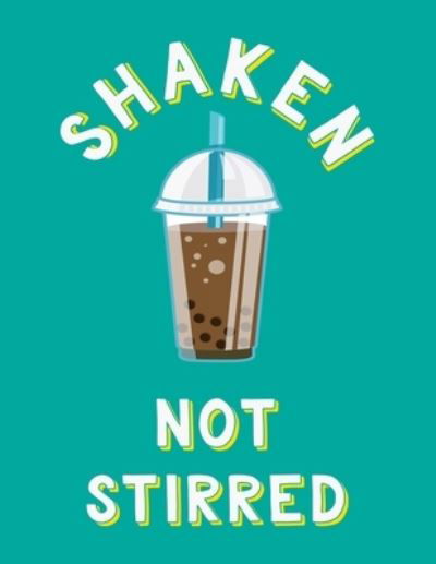Cover for Squidmore &amp; Company Stationery · Bubble Tea Notebook Shaken Not Stirred (Taschenbuch) (2019)