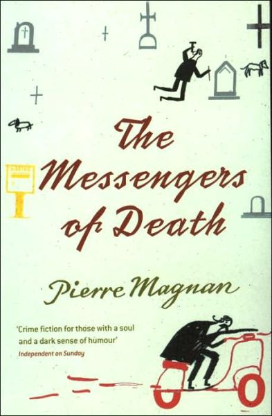 Cover for Pierre Magnan · The Messengers of Death (Paperback Book) (2006)