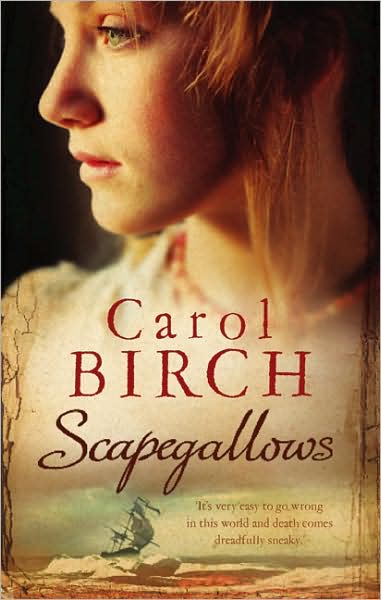 Cover for Carol Birch · Scapegallows (Paperback Book) (2008)