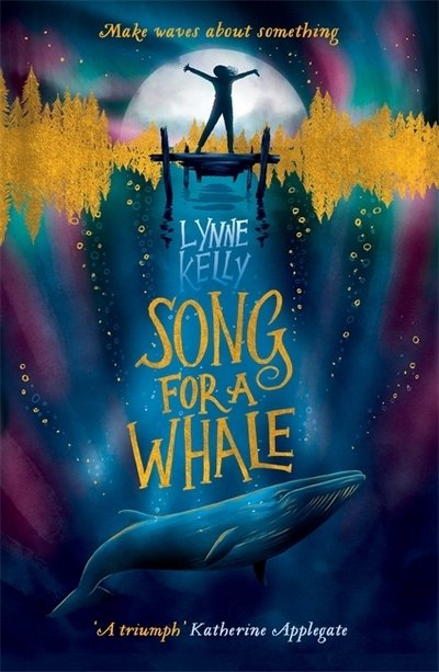Cover for Lynne Kelly · Song for A Whale (Paperback Book) (2019)
