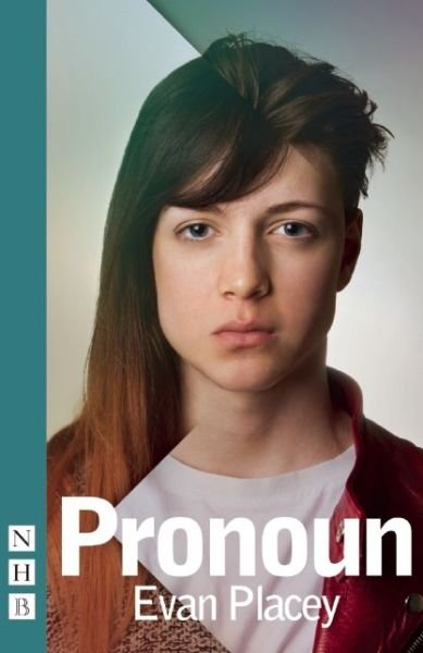 Cover for Evan Placey · Pronoun (NHB Modern Plays) (Paperback Bog) (2014)