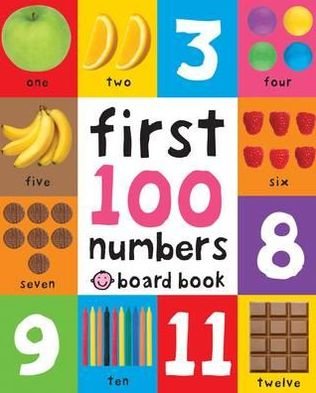 First 100 Numbers: Soft-to-Touch - First 100 Soft To Touch - Priddy Books - Książki - Priddy Books - 9781849158916 - 23 stycznia 2023