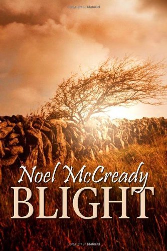 Cover for Noel Mccready · Blight (Paperback Bog) (2013)
