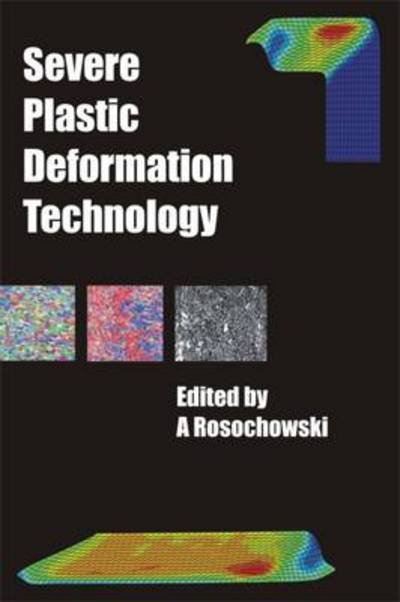 Cover for A Rosochowski · Severe Plastic Deformation Technology (Gebundenes Buch) (2017)