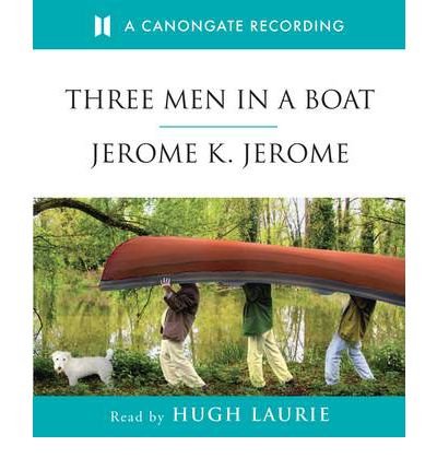 Cover for Jerome K. Jerome · Three Men In A Boat (Audiobook (CD)) [Main edition] (2003)