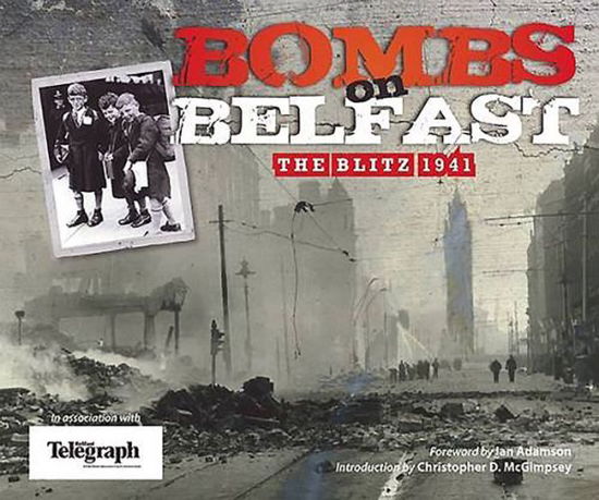 Cover for Ian Adamson · Bombs on Belfast: the Blitz, 1941 (Paperback Book) (2011)