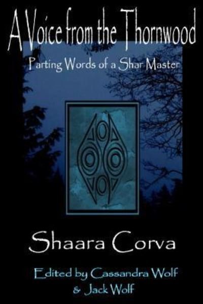 Cover for Shaara Corva · A Voice from the Thornwood (Paperback Bog) (2019)