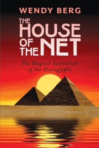 Cover for Wendy Berg · The House of the Net (Paperback Book) (2021)