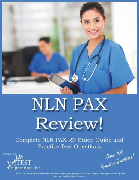 Cover for Complete Test Preparation Inc · Nln Pax Review!: Nln Pax Rn Study Guide and Practice Test Questions (Paperback Book) (2014)