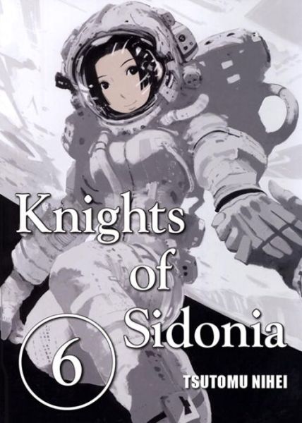 Knights of Sidonia, Vol. 6 - Tsutomu Nihei - Books - Vertical Inc. - 9781932234916 - December 10, 2013