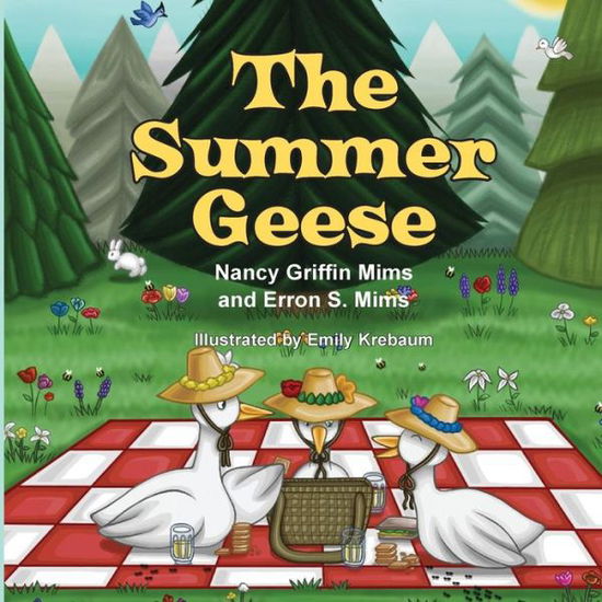 Cover for Nancy Griffin Mims · The Summer Geese (Paperback Book) (2015)