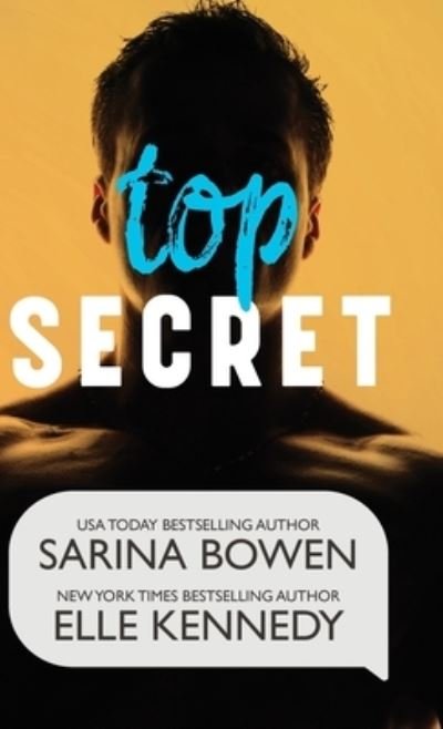 Cover for Sarina Bowen · Top Secret (Innbunden bok) (2019)