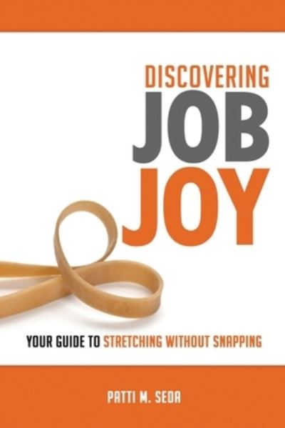 Cover for Patti Seda · Discovering Job Joy (Paperback Book) (2020)