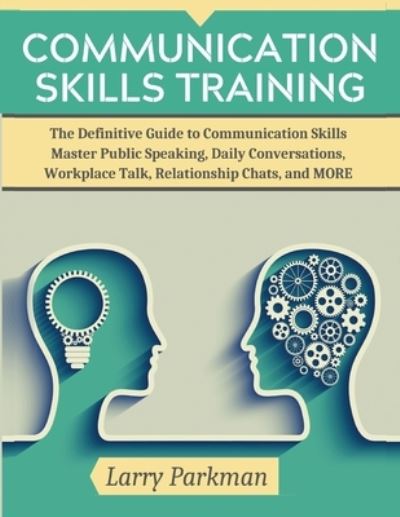 Cover for Larry Parkman · Communication Skills Training (Taschenbuch) (2020)