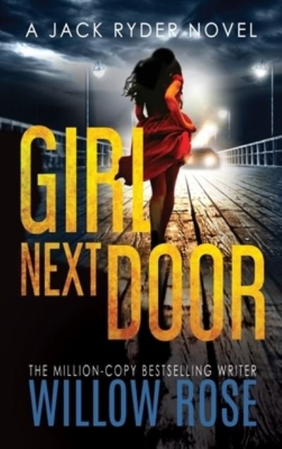 Cover for Willo Rose · Girl next door (Hardcover bog) (2020)