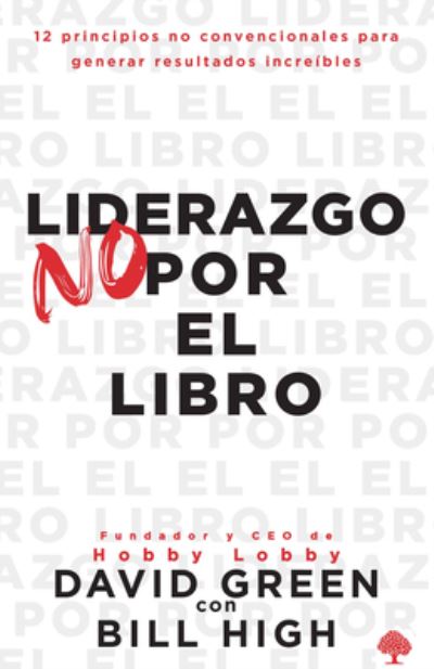 Cover for David Green · Liderazgo No Por El Libro (Bok) (2023)