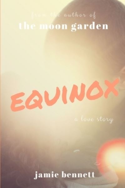 Cover for Jamie Bennett · Equinox (Pocketbok) (2018)