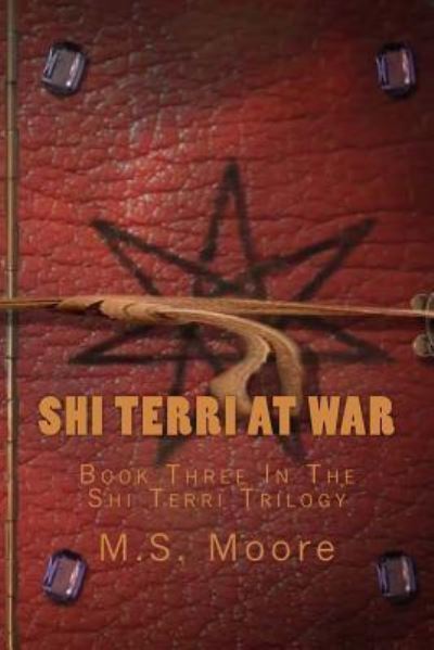 Cover for M S Moore · Shi Terri at War (Paperback Book) (2017)