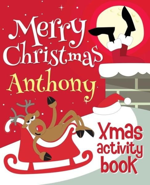 Cover for XmasSt · Merry Christmas Anthony - Xmas Activity Book (Paperback Book) (2017)